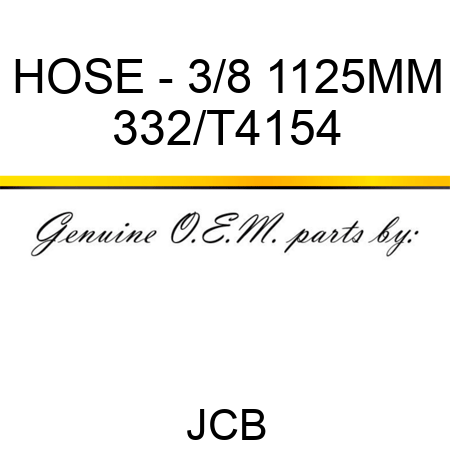 HOSE - 3/8 1125MM 332/T4154