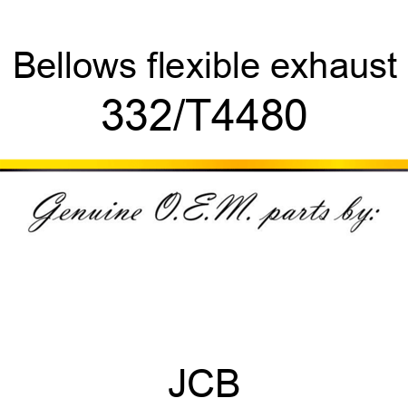 Bellows, flexible exhaust 332/T4480