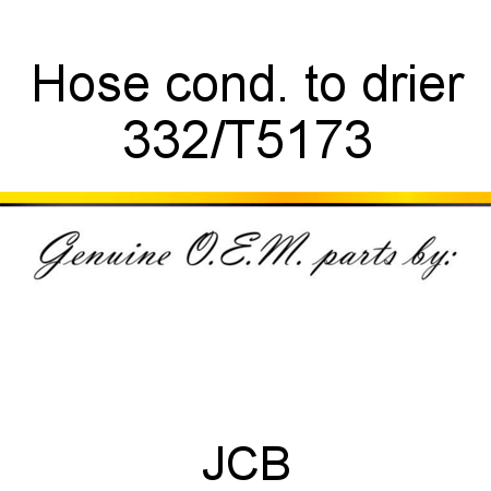 Hose, cond. to drier 332/T5173