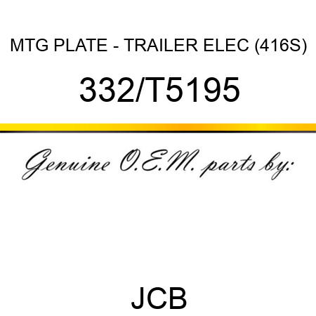 MTG PLATE - TRAILER ELEC (416S) 332/T5195