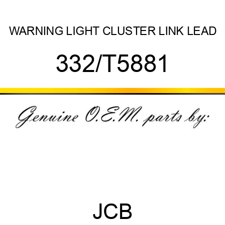 WARNING LIGHT CLUSTER LINK LEAD 332/T5881