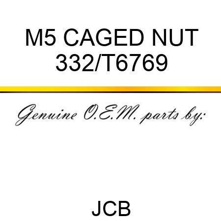 M5 CAGED NUT 332/T6769