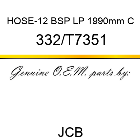 HOSE-12 BSP LP 1990mm C 332/T7351