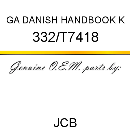 GA DANISH HANDBOOK K 332/T7418