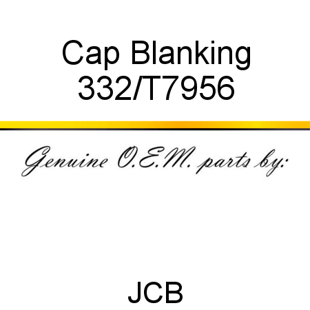 Cap, Blanking 332/T7956