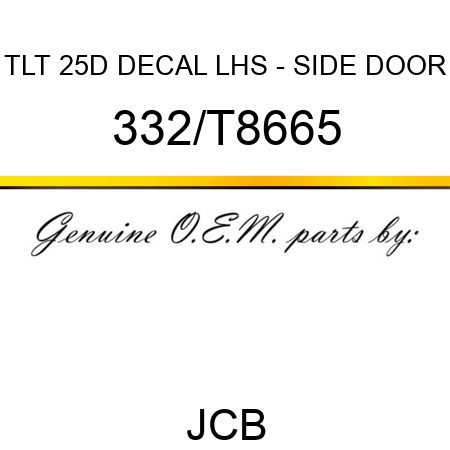 TLT 25D DECAL LHS - SIDE DOOR 332/T8665
