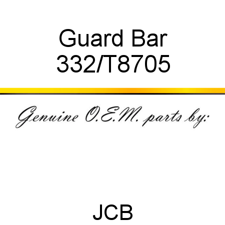 Guard, Bar 332/T8705