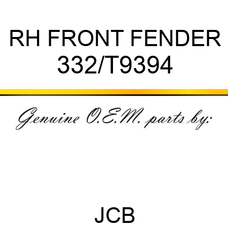 RH FRONT FENDER 332/T9394