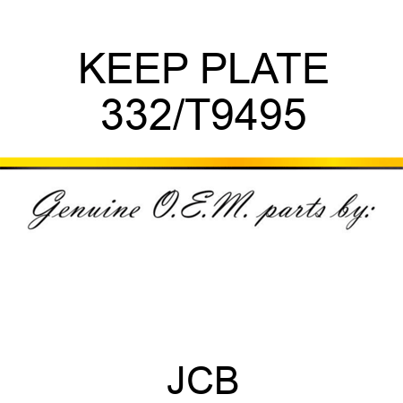 KEEP PLATE 332/T9495