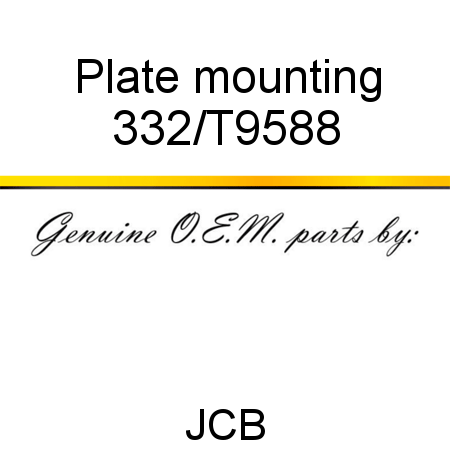 Plate, mounting 332/T9588