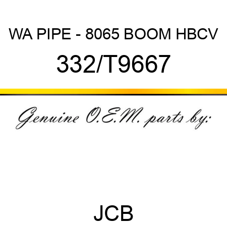 WA PIPE - 8065 BOOM HBCV 332/T9667