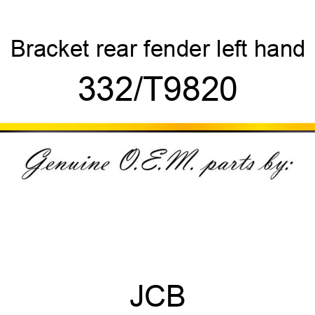 Bracket, rear fender, left hand 332/T9820