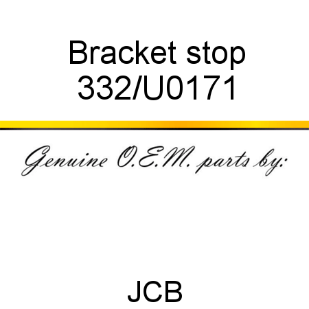 Bracket, stop 332/U0171