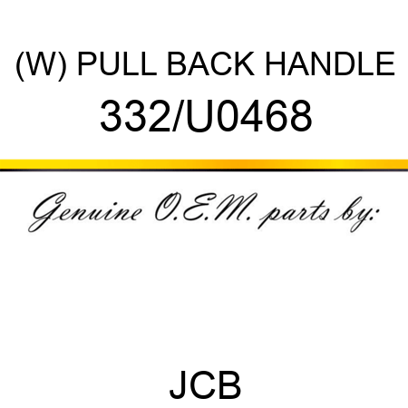 (W) PULL BACK HANDLE 332/U0468