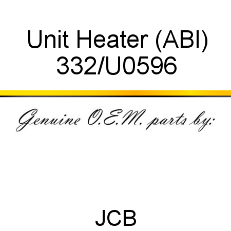 Unit, Heater (ABI) 332/U0596