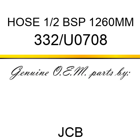 HOSE 1/2 BSP 1260MM 332/U0708