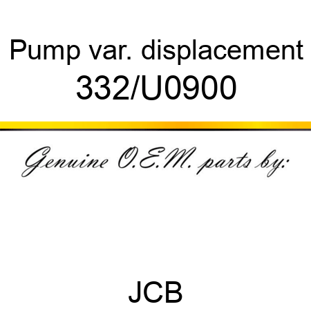 Pump, var. displacement 332/U0900