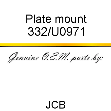 Plate, mount 332/U0971