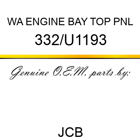 WA ENGINE BAY TOP PNL 332/U1193