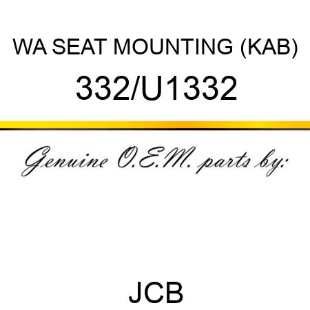 WA SEAT MOUNTING (KAB) 332/U1332