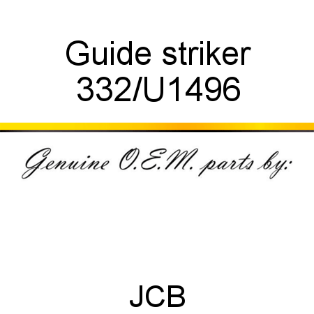 Guide, striker 332/U1496