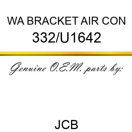 WA BRACKET AIR CON 332/U1642