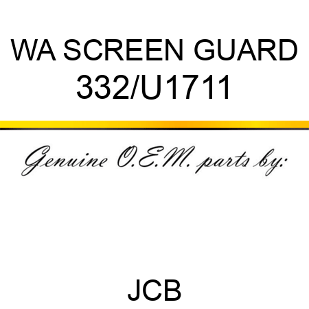 WA SCREEN GUARD 332/U1711