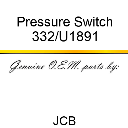 Pressure Switch 332/U1891