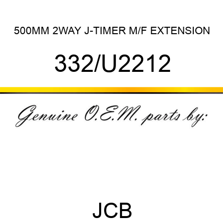 500MM 2WAY J-TIMER M/F EXTENSION 332/U2212