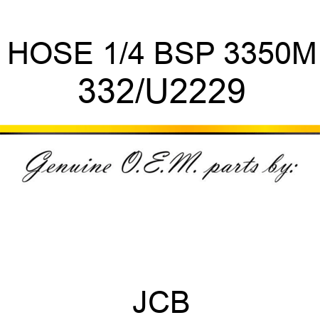 HOSE 1/4 BSP 3350M 332/U2229