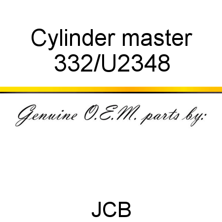 Cylinder, master 332/U2348