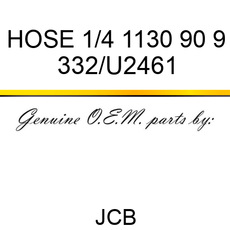 HOSE 1/4 1130 90 9 332/U2461