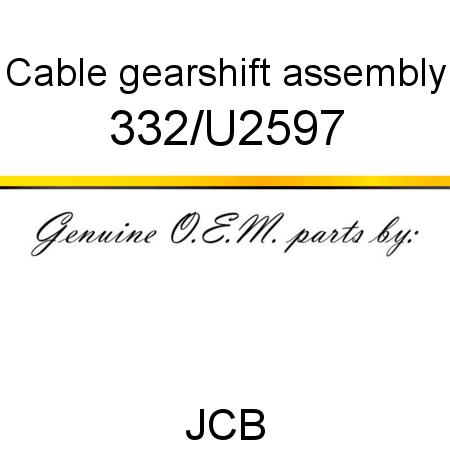 Cable, gearshift assembly 332/U2597
