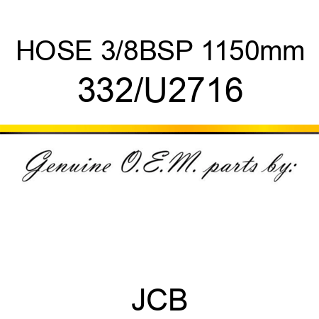 HOSE 3/8BSP 1150mm 332/U2716