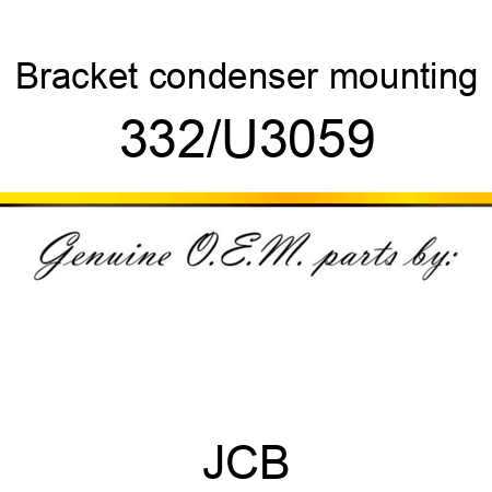 Bracket, condenser mounting 332/U3059