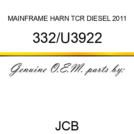 MAINFRAME HARN TCR DIESEL 2011 332/U3922