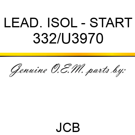 LEAD. ISOL - START 332/U3970