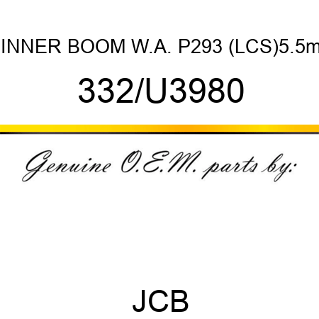 INNER BOOM W.A. P293 (LCS)5.5m 332/U3980