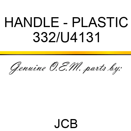 HANDLE - PLASTIC 332/U4131