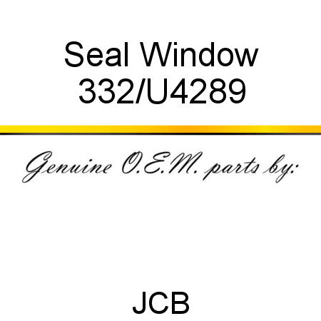 Seal, Window 332/U4289
