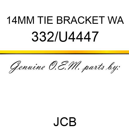 14MM TIE BRACKET WA 332/U4447