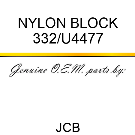 NYLON BLOCK 332/U4477