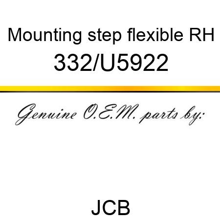 Mounting, step, flexible RH 332/U5922