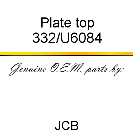 Plate, top 332/U6084