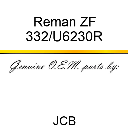 Reman ZF 332/U6230R