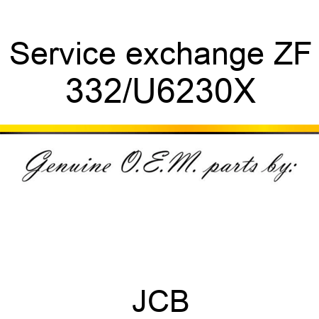 Service exchange ZF 332/U6230X