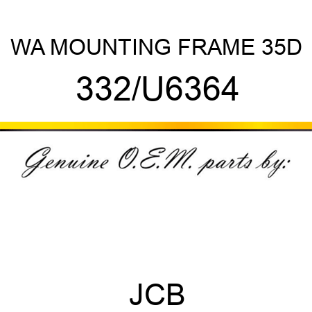 WA MOUNTING FRAME 35D 332/U6364