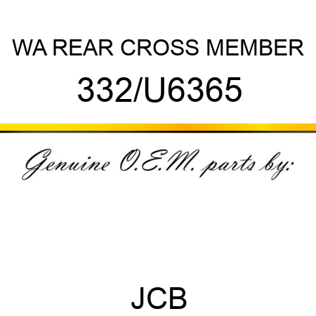 WA REAR CROSS MEMBER 332/U6365