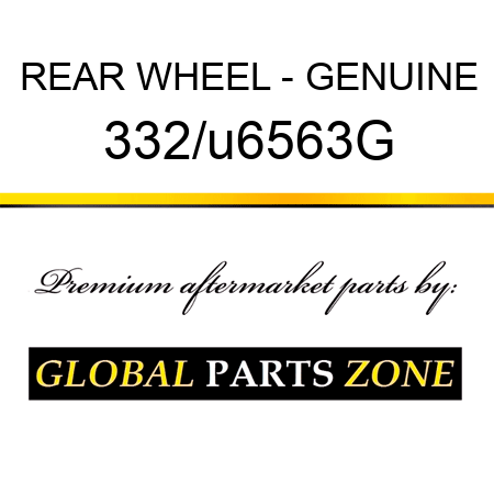 REAR WHEEL - GENUINE 332/u6563G