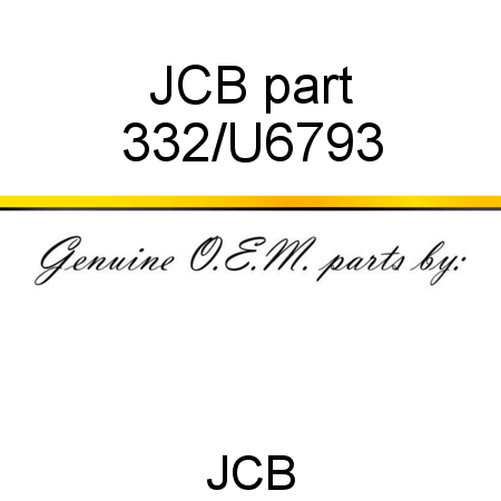 JCB part 332/U6793